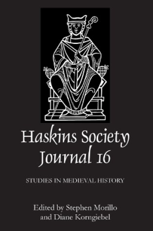 Cover of The Haskins Society Journal 16