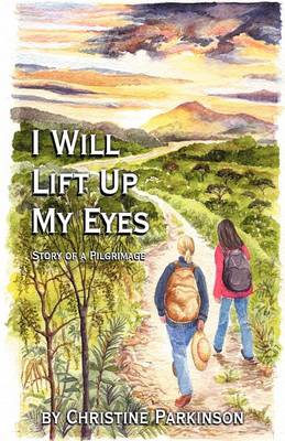 Book cover for I Will Lift Up My Eyes