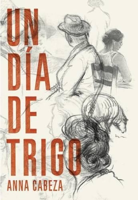 Cover of Un Día de Trigo