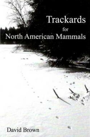 Cover of Trackards for North American Mammals