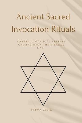 Book cover for Ancient Sacred Invocation Rituals