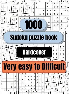 Book cover for 1000 Sudoku Puzzles very Easy to Difficult - Hardcover