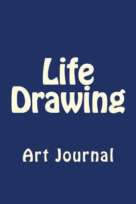 Book cover for Life Drawing