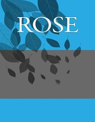 Book cover for Rose