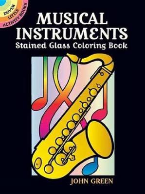 Cover of Musical Instruments Stained Glass Coloring Book