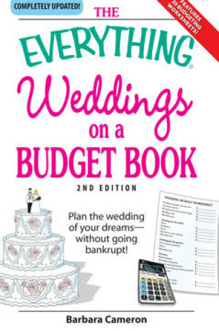 Cover of The "Everything" Weddings on a Budget Book