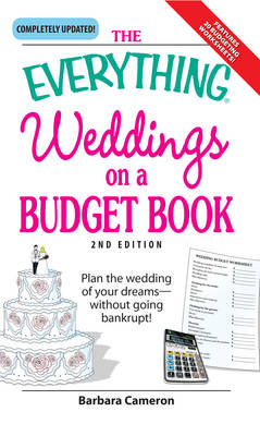 Book cover for The "Everything" Weddings on a Budget Book