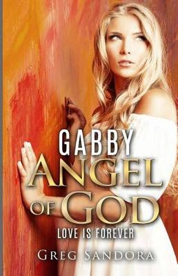 Book cover for Gabby, Angel of God
