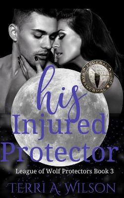 Book cover for His Injured Protector