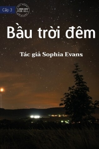 Cover of The Night Sky - B&#7847;u tr&#7901;i &#273;êm