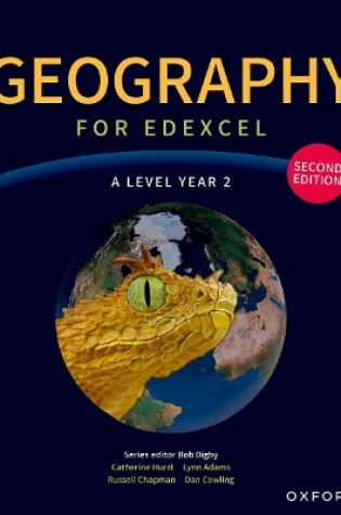 Cover of Geography for Edexcel A Level second edition: A Level Year 2
