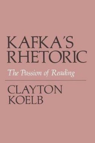 Cover of Kafka's Rhetoric