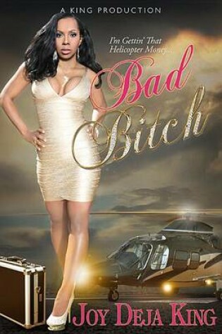 Cover of Bad Bitch Bitch Series