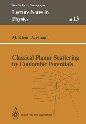 Book cover for Classical Planar Scattering by Coulombic Potentials