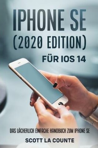 Cover of iPhone SE (2020 Edition) F�r iOS 14