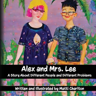 Book cover for Alex & Mrs. Lee