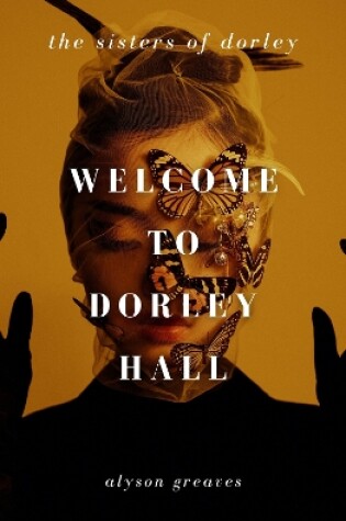 Cover of Welcome to Dorley Hall