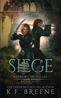 Siege by K F Breene