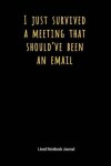 Book cover for I Just Survived a Meeting That Should