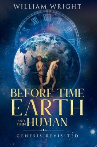 Cover of Before Time, Earth and Then Human