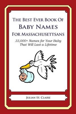 Book cover for The Best Ever Book of Baby Names for Massachusettsans