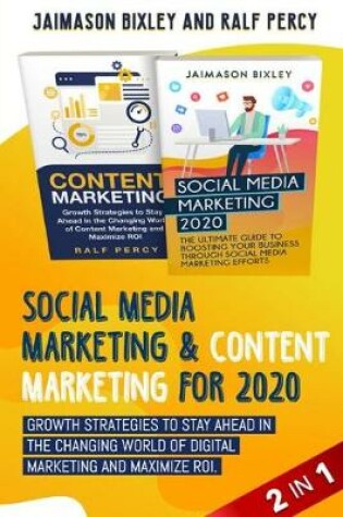Cover of Social Media Marketing & Content Marketing for 2020