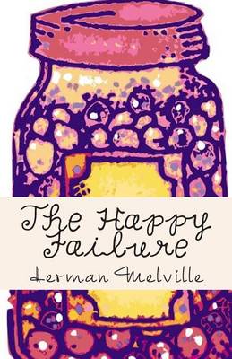 Book cover for The Happy Failure