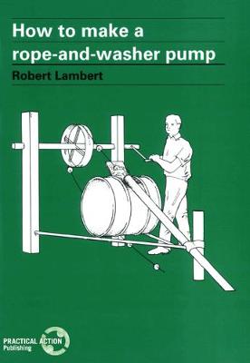 Book cover for How to Make a Rope and Washer Pump