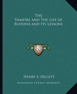 Book cover for The Vampire and the Life of Buddha and Its Lessons