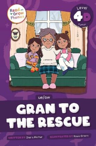 Cover of Gran to the Rescue