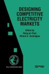 Book cover for Designing Competitive Electricity Markets