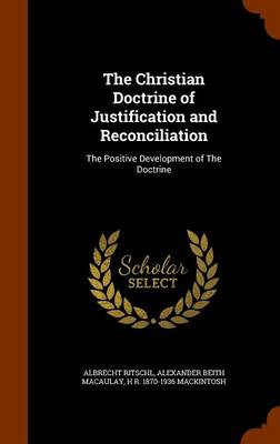 Book cover for The Christian Doctrine of Justification and Reconciliation