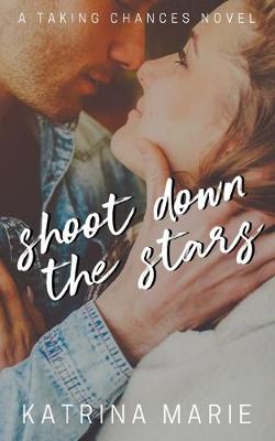 Book cover for Shoot Down the Stars