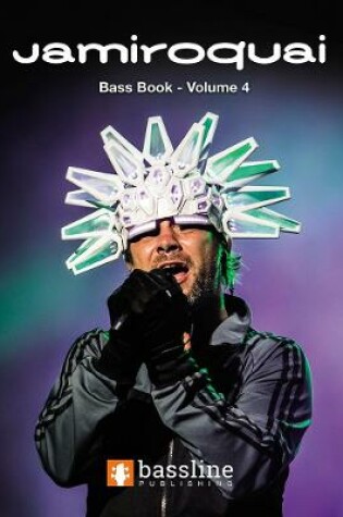 Cover of The Jamiroquai Bass Book - Volume 4