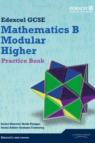 Cover of GCSE Mathematics Edexcel 2010: Spec B Higher Practice Book