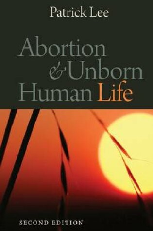 Cover of Abortion and Unborn Human Life
