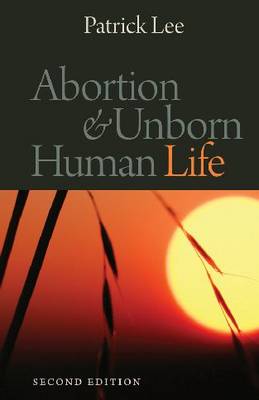 Book cover for Abortion and Unborn Human Life