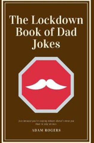 Cover of The Lockdown Book of Dad Jokes