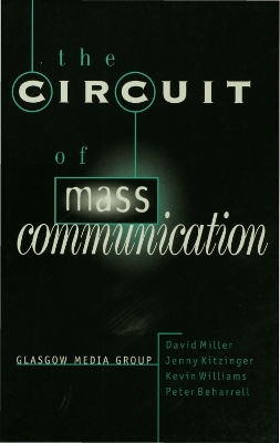 Book cover for The Circuit of Mass Communication