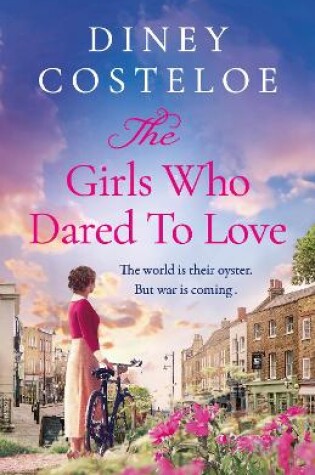 Cover of The Girls Who Dared to Love