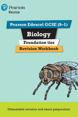 Cover of Pearson REVISE Edexcel GCSE Biology Foundation Revision Workbook: For 2025 and 2026 assessments and exams