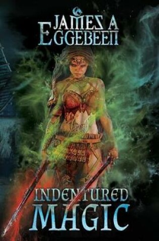 Cover of Indentured Magic