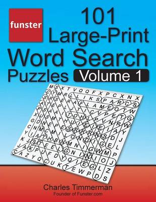 Book cover for Funster 101 Large-Print Word Search Puzzles, Volume 1