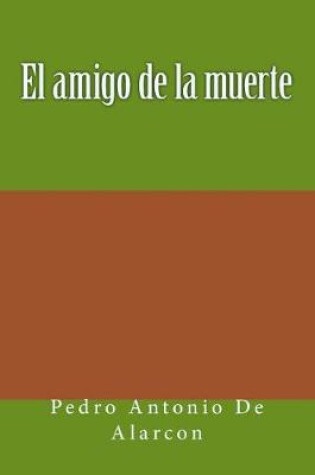 Cover of El Amigo de la Muerte