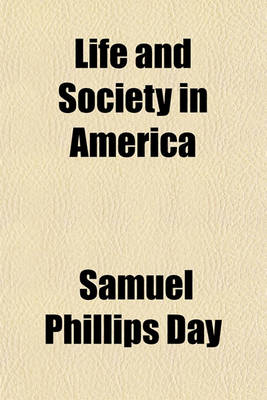 Book cover for Life and Society in America