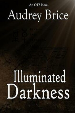 Cover of Illuminated Darkness