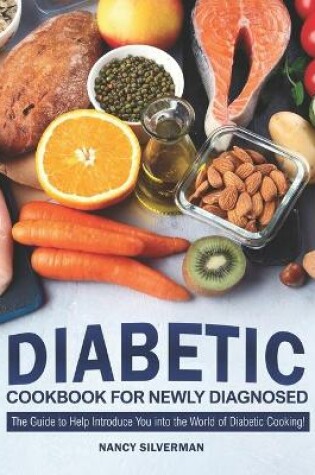 Cover of Diabetic Cookbook for Newly Diagnosed