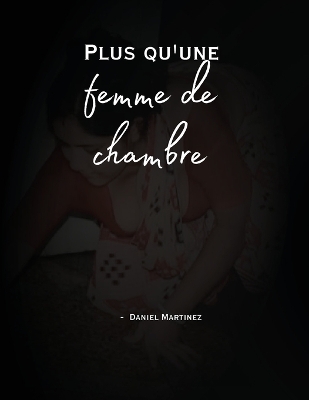 Book cover for Plus qu'une femme de chambre