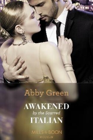 Cover of Awakened By The Scarred Italian