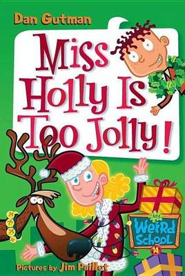 Book cover for Miss Holly Is Too Jolly!